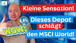 Sensation! Dieses Dividendendepot schlägt den MSCI World!