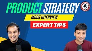 Product Strategy - Mock interview