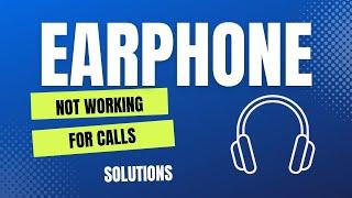 Earphone mic not working while calling but works for music | Earphone voice call problem