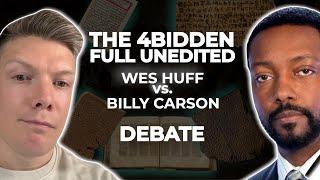 Full unedited unaltered Wes Huff vs. Billy Carson debate