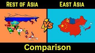 East Asia vs Rest of Asia | Rest of Asia vs East Asia | East Asia | Asia | Comparison