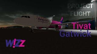 Wizz Air Flight from TIVAT-GATWICK Project flight