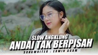 Andai Tak Berpisah Slow Angklung - DJ Topeng Remix (Official Music Video)