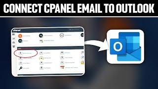 How To Connect cPanel Email To Outlook 2024! (Full Tutorial)