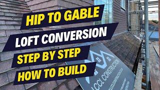 Hip To Gable Loft Conversion Step by Step