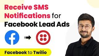 Receive SMS Notifications for Facebook Lead Ads | Facebook Lead Ads SMS Integration