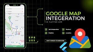 Complete Google Maps Integration in Flutter | Markers, Polylines & Current Location