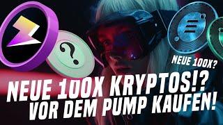 Neue 100X Kryptos. Ich kaufe bevor die Coins extrem steigen!