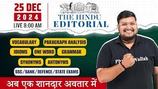 The Hindu Editorial Today | 25 December 2024 | The Hindu Analysis | The Hindu Vocab by Bhragu Sir