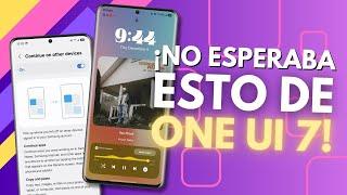 Samsung SORPRENDE con One UI 7!!! MÁS NOVEDADES y una GRAN DECEPCIÓN!!!