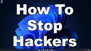 Hot To Stop Hackers | Do These Things Now | Learn How To Not Get Hacked