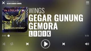 Wings - Gegar Gunung Gemora [Lirik]