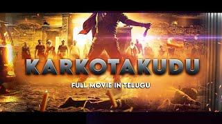 Telugu Full Movie Online | South Released Telugu Full Movies | Indian Telugu Movies - KaRkOtAKuDu