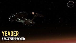 Yeager - A Star Trek Fan Film