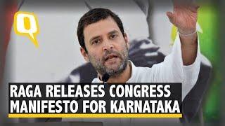 Rahul Gandhi Releases Congress Manifesto for Karnataka | The Quint