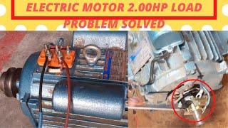 How to Electric Motor 2HP Load Problem Solved | Motor Repair | Amazing Work