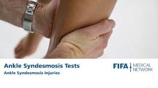 Ankle Syndesmosis Tests | Ankle Syndesmosis Injuries