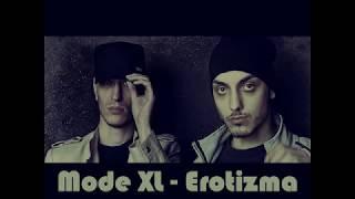 Mode XL - Erotizma (Diss)