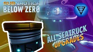 All Seatruck Upgrades Subnautica Below Zero