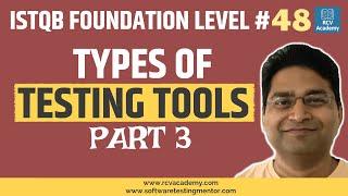 ISTQB Foundation Level #48 - Types of Testing Tools - Part 3