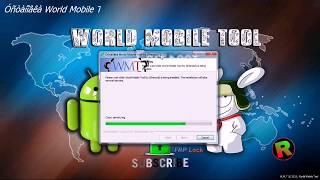 World Mobile Tool v1.2 Bypass Frp & Mi Account One Click