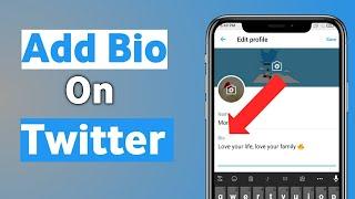 How To Add Bio on Twitter.