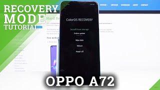 How to Enter Recovery Mode in OPPO A72 – Exit Recovery Menu