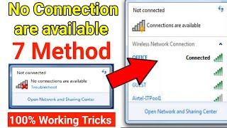  Wifi not connected Problem in windows 7 | Fix this problem | no Connection are available in device