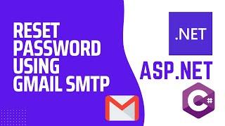 Forgot Password | Reset Password Using Gmail SMTP | ASP.NET