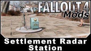 Fallout 4 Mods - Settlement Radar Station