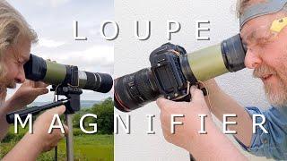 Loupe Magnifier for Point-and-Shoot Cameras that have no electronic viewfinder | EVF | Home Made