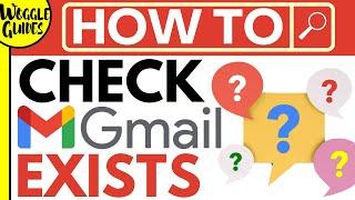 How to check if a Gmail account exists