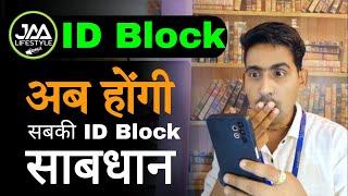 ID Hogi Block  | Jaa Lifestyle New Update | EEHHAAA New Update | Tarracos New Update