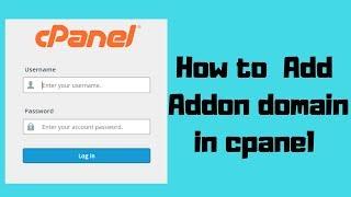 Addon Domain|How to add addon Domain|cpanel