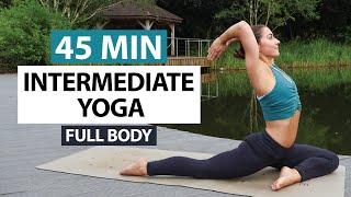 45 Min Intermediate Yoga Flow | Full Body Intermediate Yoga Practice