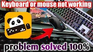 keyboard not working problem in panda mouse pro/mouse not working problem