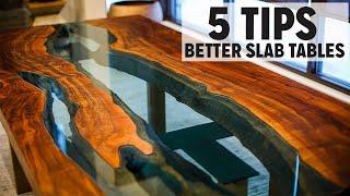 5 Tips For Better Live Edge Tables