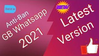 Download Gb whatsapp/Anti-Ban Latest version/2021/Android.