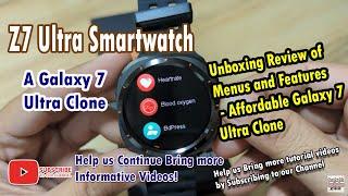 Z7 Ultra Smartwatch - Unboxing Review of Menus and Features