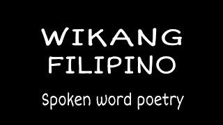 Wikang Filipino spoken word poetry Jenny Requina