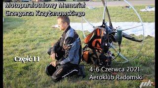 Cześć II VII Motoparalotniowy Memoriał Grzegorza Krzyżanowskiego