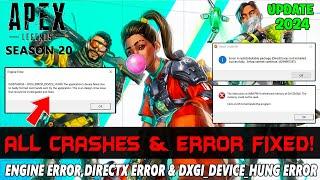 Apex Legends Season 20: How to Fix Engine Error,Directx Error & DXGI_ERROR_DEVICE_HUNG in PC