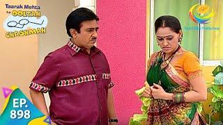 Taarak Mehta Ka Ooltah Chashmah - Episode 898 - Full Episode