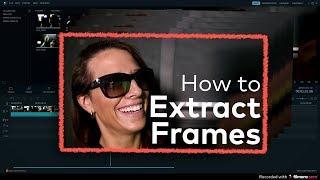 HOW TO EXTRACT HD FRAMES FROM VIDEO + MAKE STILL IMAGES!