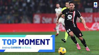 Carboni's Spectacular Crossbar Strike | Top Moment | Monza-Roma | Serie A 2023/24