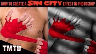 Photoshop Tutorials: How to Create a Sin City Effect in Photoshop