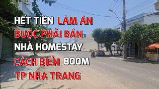 Hết tiền làm ăn buộc bán căn nhà Homestay ở Vĩnh Hòa tp Nha Trang cách biển chỉ 800m