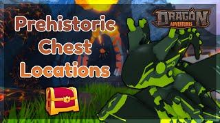 Prehistoric Chest Locations  ROBLOX Dragon Adventures || DA Guide