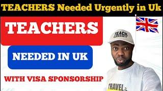 URGENT HIRE! Apply for UK Teaching Jobs with Visa Sponsorship: (Apply Before It’s Too Late)