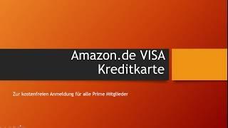 Amazon Kreditkarte beantragen - Unbedingt vor Beantrangung ansehen! Kurzpräsentation